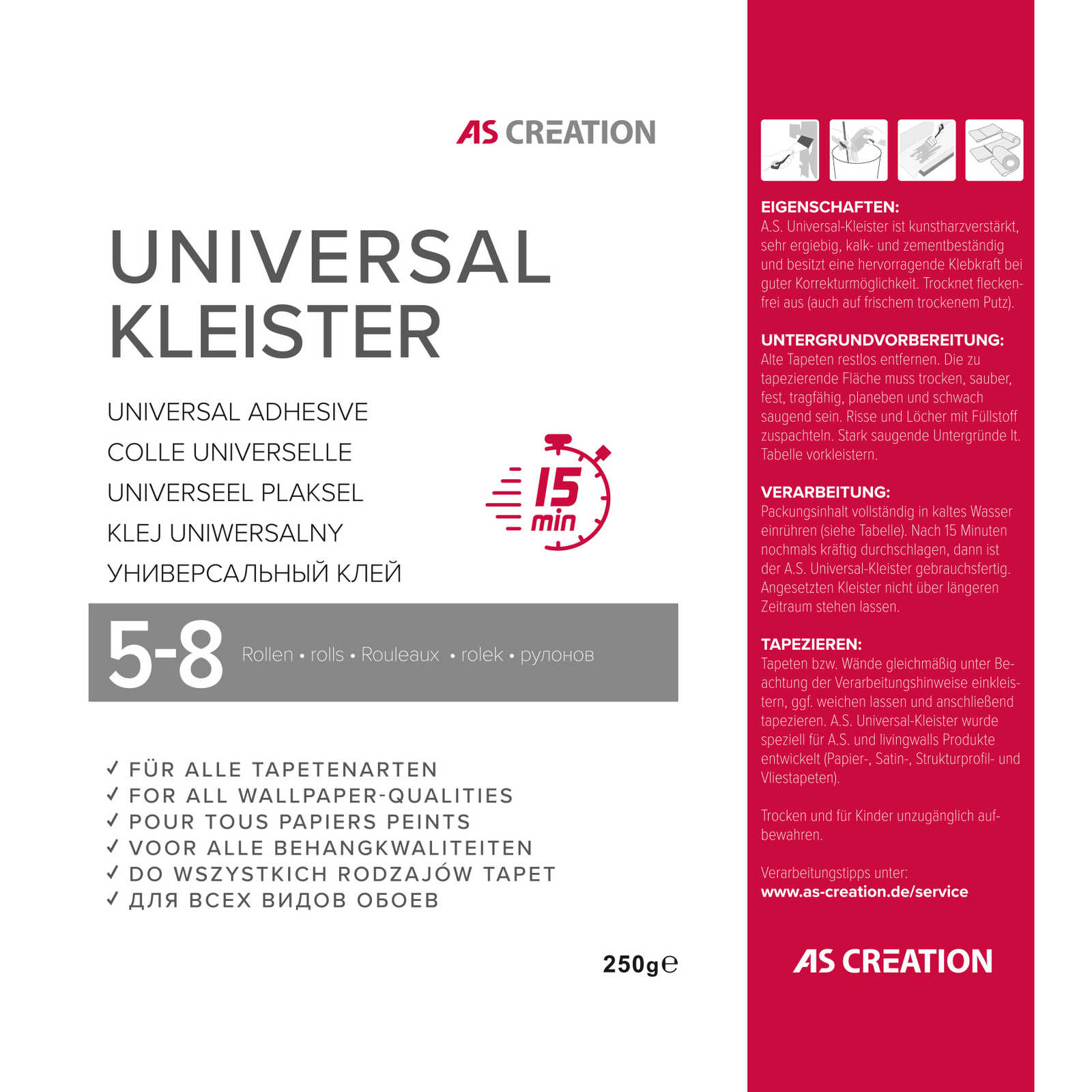             Behangplaksel Universeel plaksel voor alle soorten behangpapier
        