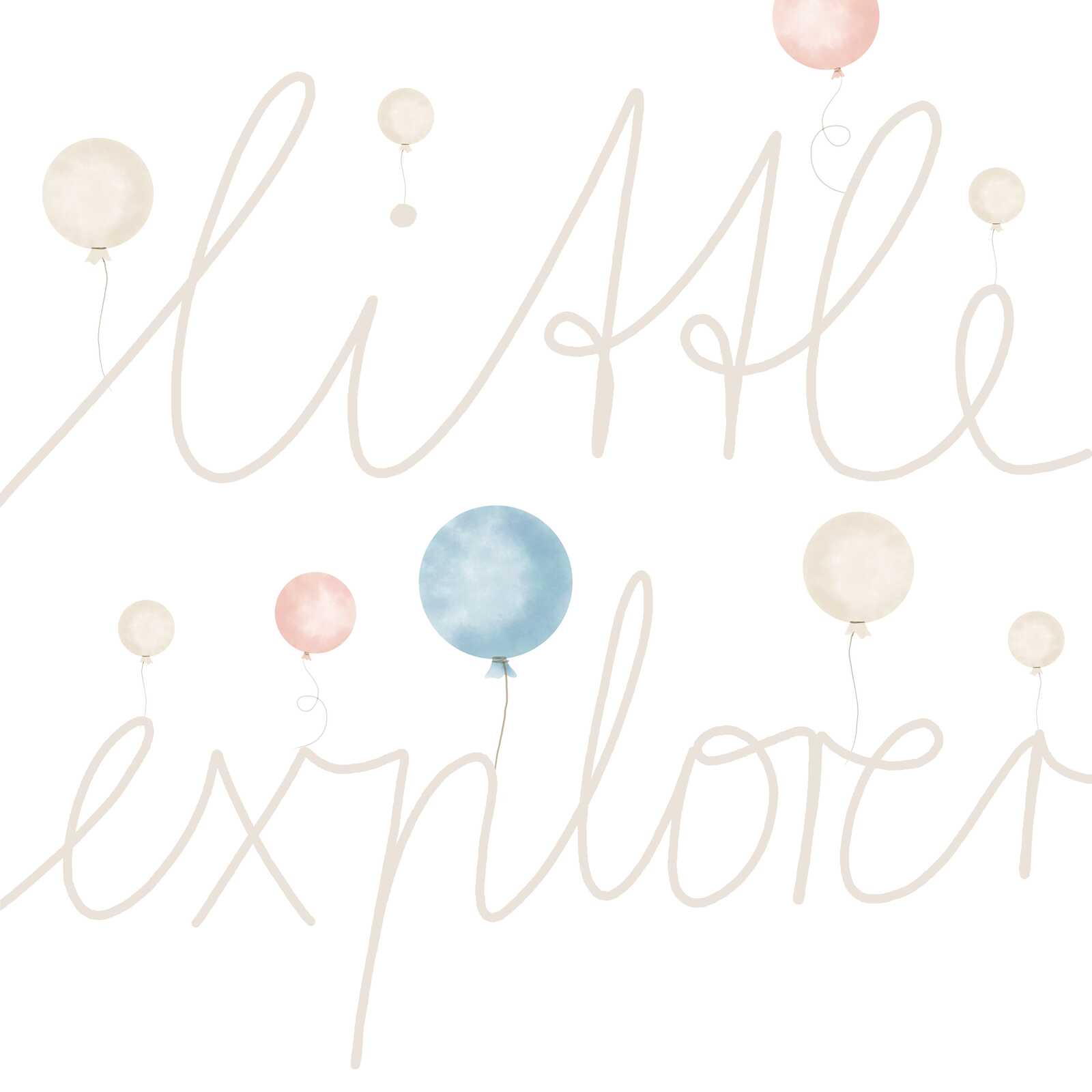 Kinderzimmer Leinwandbild Little Explorer - Zarte Schriftkunst mit Ballonmotiv für kleine Abenteurer – 30 x 30 cm - Beige, Blau