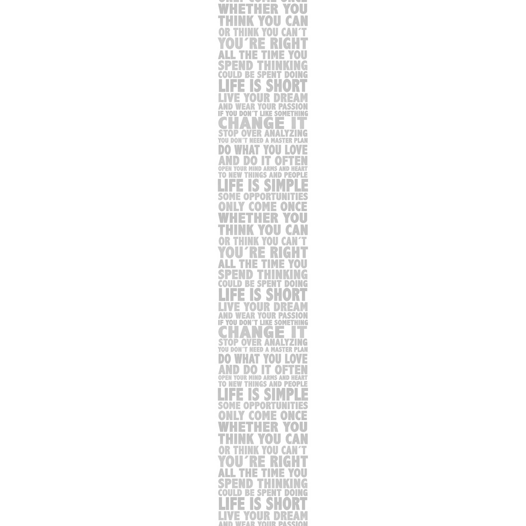         Wallpaper Inspirational Quote & Metallic Gloss - Metallic, White
    