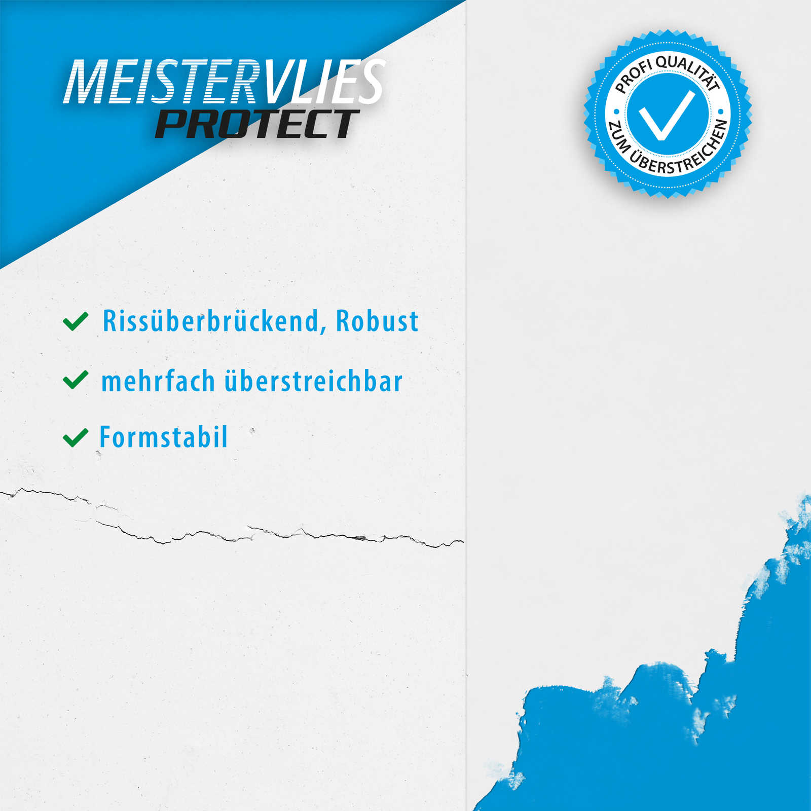 Rissüberbrückend, robust, mehrfach überstreichbar, Formstabil, Kreiselement