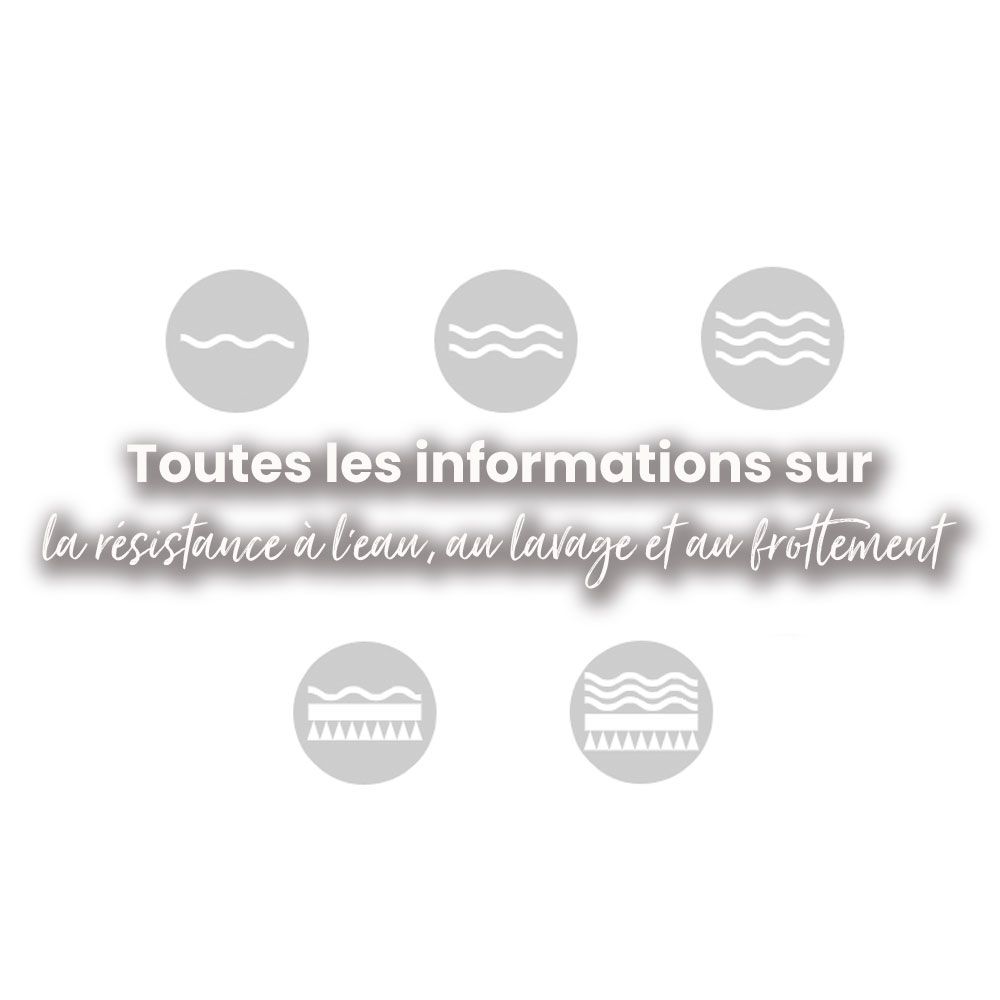 Toutes-les-informations-sur-la-resistance-a-leau-auch-lavage-et-au-frottement