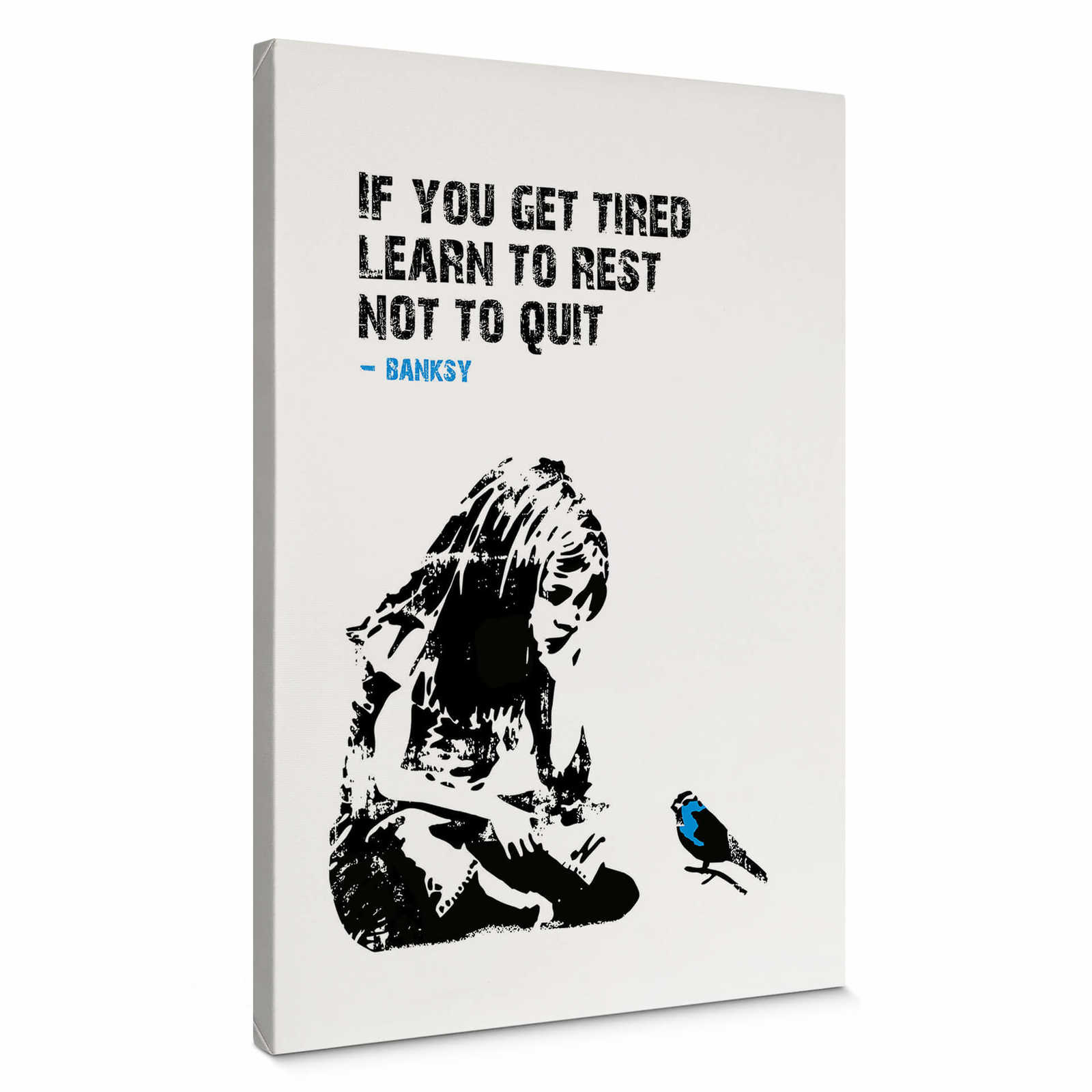         Toile "If you get tired" de Banksy - 0,50 m x 0,70 m
    